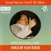 Nusrat Fateh Ali Khan - Sham Savere, Vol. 19